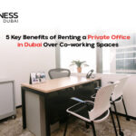 How to Make the Most of Your Private Office in Dubai: Tips for Maximising Productivity