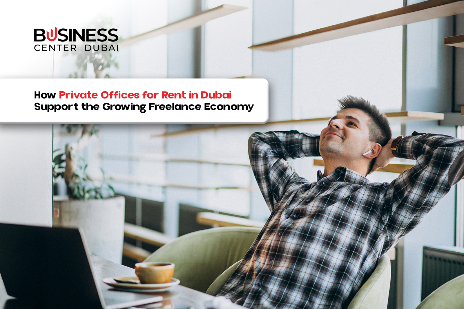 Private Offices for Rent in Dubai